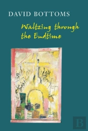Waltzing Through The Endtime