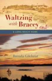 Waltzing With Bracey