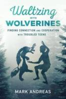 Waltzing With Wolverines