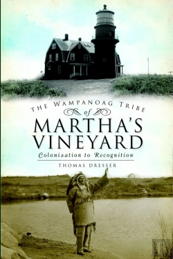 Bertrand.pt - Wampanoag Tribe Of Martha'S Vineyard, The