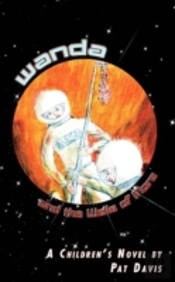 Wanda And The Wells Of Mars: A Children'