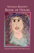 Wanda Bishop'S Book Of Hours