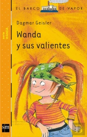 Wanda Y Sus Valientes  