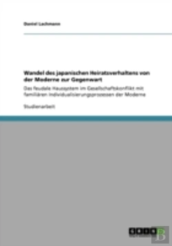 Bertrand.pt - Wandel Des Japanischen Heiratsverhaltens Von Der Moderne Zur Gegenwart