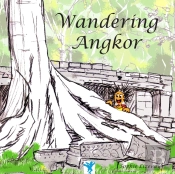 Wandering Angkor