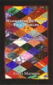 WANDERING BETWEEN TWO WORLDS
