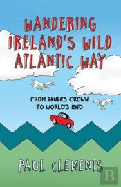 Wandering Ireland'S Wild Atlantic Way