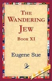 Wandering Jew, Book Xi