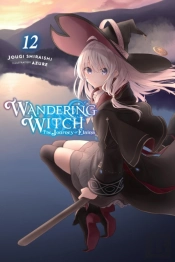 Wandering Witch: The Journey Of Elaina, Vol. 12 (Light Novel)