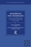 Wanderings And Crossroads