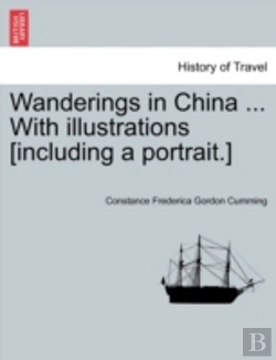 Bertrand.pt - Wanderings In China ... With Illustratio