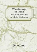 Wanderings In India And Other Sketches Of Life In Hindostan