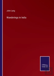Wanderings In India
