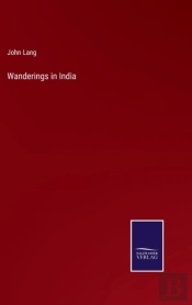 Wanderings In India