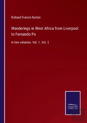 Wanderings In West Africa From Liverpool To Fernando Po