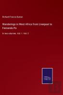 Wanderings In West Africa From Liverpool To Fernando Po