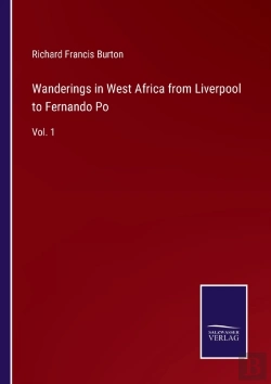 Bertrand.pt - Wanderings In West Africa From Liverpool To Fernando Po