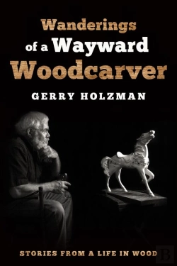 Bertrand.pt - Wanderings Of A Wayward Woodcarver