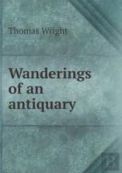 Wanderings Of An Antiquary