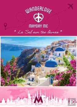 Bertrand.pt - Wanderlove - T01 - Le Sel Sur Tes Levres - Wanderlove T1