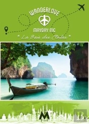 Wanderlove - T02 - La Baie Des Etoiles - Wanderlove T2