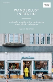 Wanderlust In Berlin