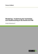 Wandertag - Erarbeitung Der Fachinhalte Zum Studienausflug An Die Goethe Uni Ffm