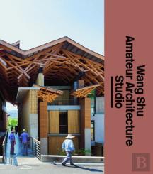 Wang Shu Amateur Architecture Studio