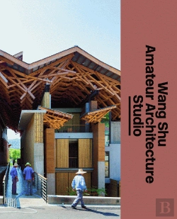 Bertrand.pt - Wang Shu Amateur Architecture Studio