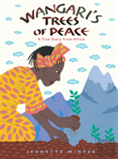 Wangari'S Trees Of Peace