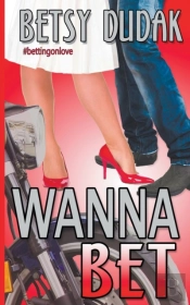Wanna Bet?