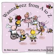 Wannabeez From A To Z