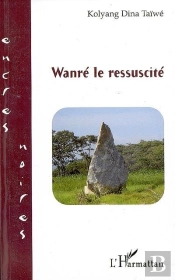 Wanré Le Ressuscité