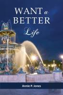 Want A Better Life