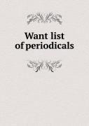 Want List Of Periodicals