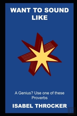 Bertrand.pt - Want To Sound Like A Genius? Use One Of These Proverbs