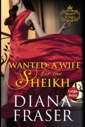 Wanted, A Wife For The Sheikh