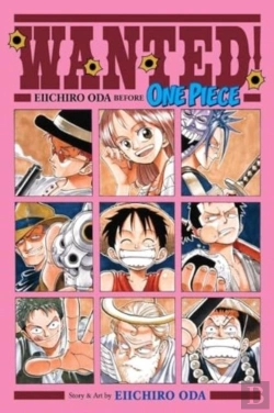 Bertrand.pt - Wanted! Eiichiro Oda Before One Piece