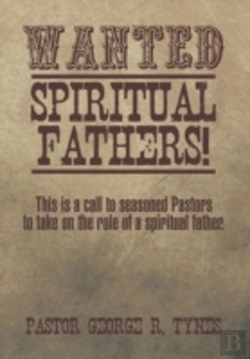 Bertrand.pt - Wanted: Spiritual Fathers!: This Is A Ca