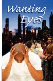 Wanting Eyes
