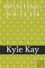 Wanting Jocelyn