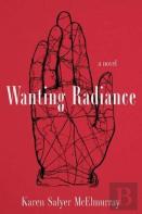 Wanting Radiance