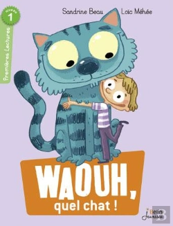 Bertrand.pt - Waouh, Quel Chat ! Premières Lectures ; Niveau 1