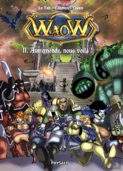 Bertrand.pt - Waow T.11 ; Autremonde, Nous Voilà !
