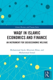 Waqf In Islamic Economics And Finance