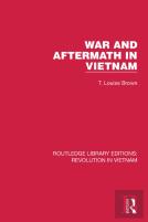 War And Aftermath In Vietnam