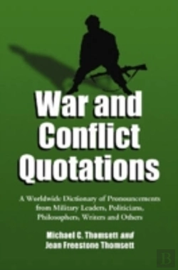 Bertrand.pt - War And Conflict Quotations