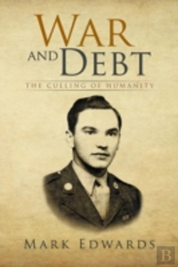 Bertrand.pt - War And Debt: The Culling Of Humanity