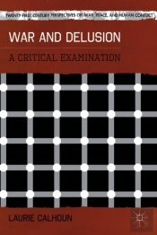 War And Delusion