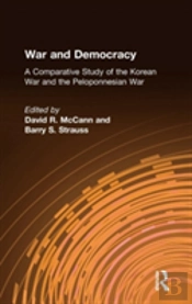 War And Democracy: A Comparative Study Of The Korean War And The Peloponnesian War